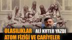 Olasılıklar, atom fiziği ve cariyeler